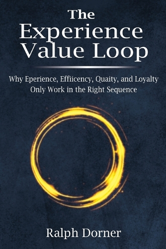 The Experience Value Loop