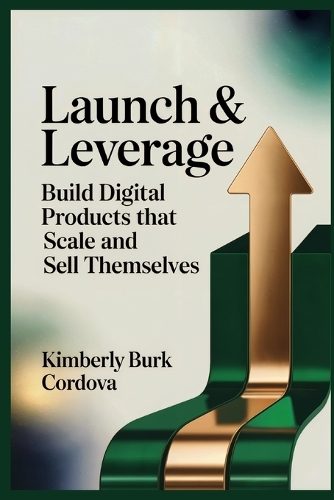 Launch & Leverage