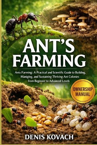 Ant's Farming