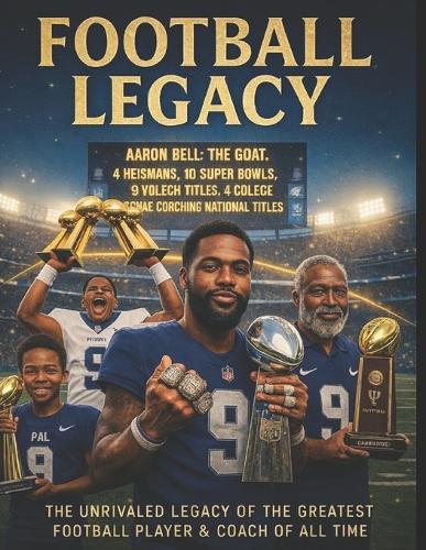 The Football legacy