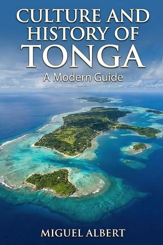Culture and History of Tonga