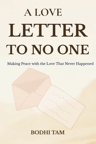 A Love Letter to No One
