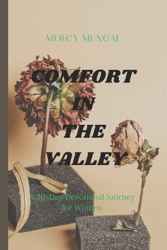 Comfort in the Valley