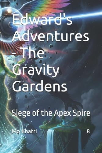 Edward's Adventures - The Gravity Gardens
