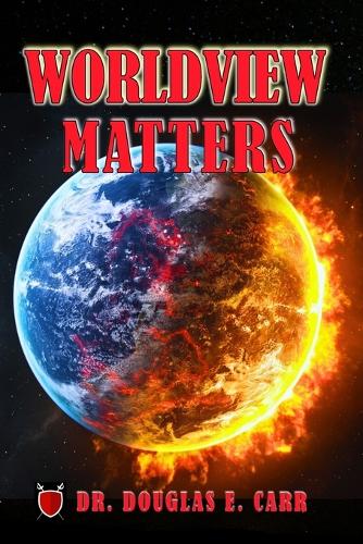 Worldview Matters