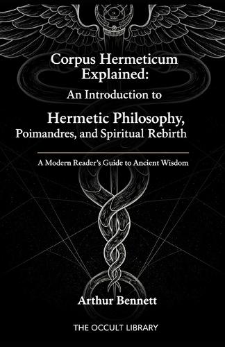 Corpus Hermeticum Explained