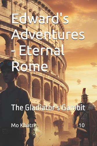 Edward's Adventures - Eternal Rome