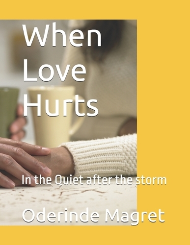 When Love Hurts