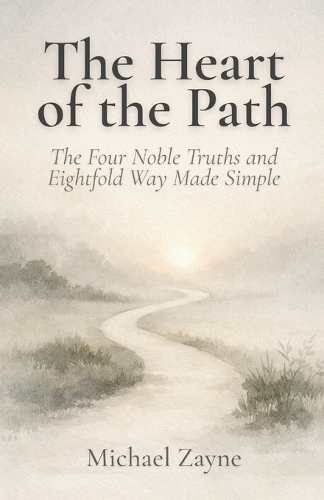 The Heart of the Path