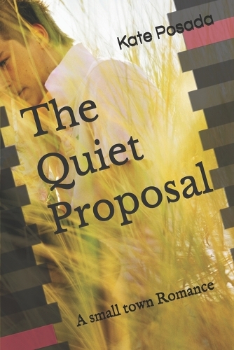 The Quiet Proposal