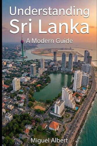 Understanding Sri Lanka