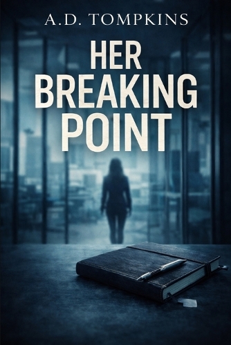 Her Breaking Point