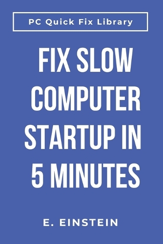 Fix Slow Computer Startup in 5 Minutes