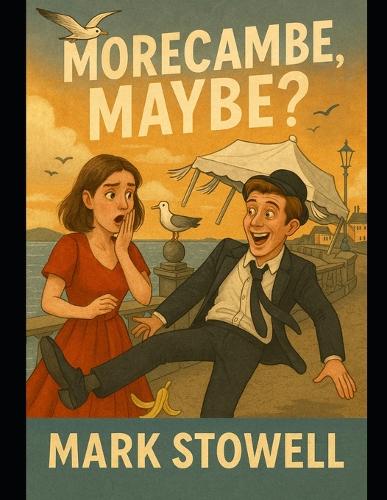 Morecambe, Maybe?