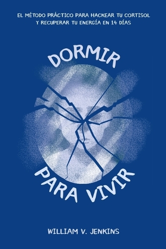 Dormir para vivir