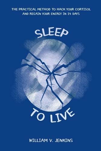 Sleep to live
