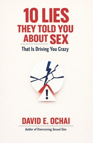 10 Lies They Told You about Sex That Is Driving You Crazy