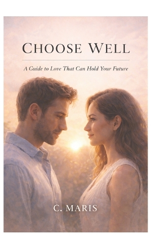 Choose Well