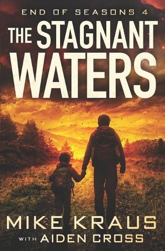The Stagnant Waters - End of Seasons 4