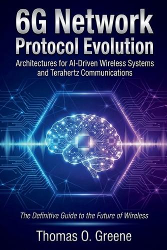 6G Network Protocol Evolution
