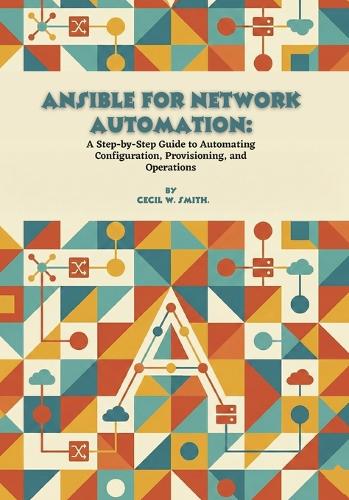 Ansible for Network Automation