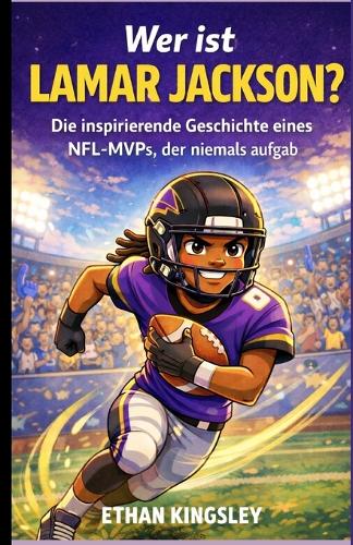 Wer ist Lamar Jackson?