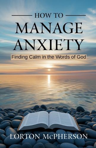 How to manage anxiety