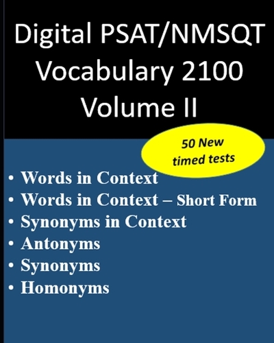 Digital PSAT / NMSQT Vocabulary 2100 Volume II