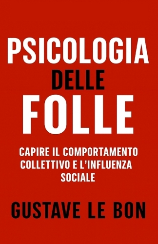 Psicologia delle Folle