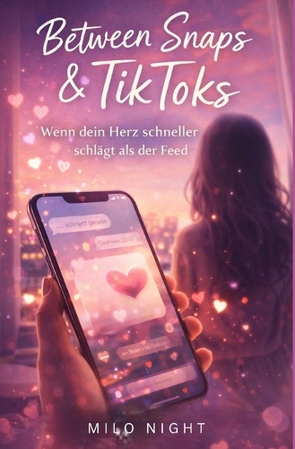 Between Snaps & TikToks
