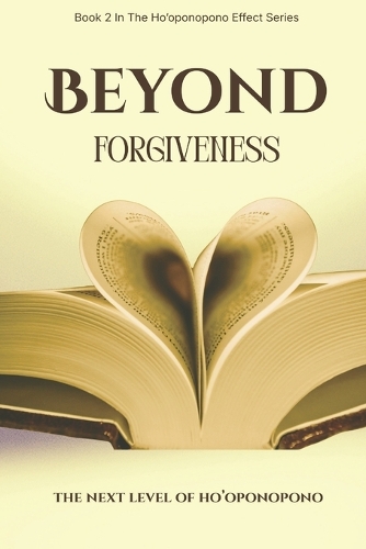 Beyond Forgiveness