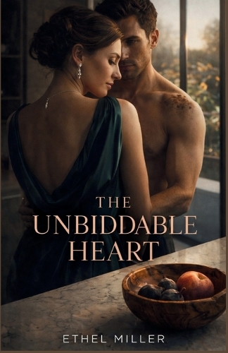 The Unbiddable Heart