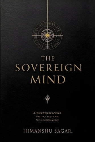 The Sovereign Mind