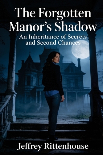 The Forgotten Manor's Shadow