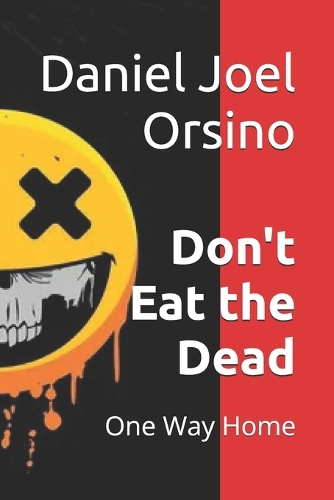Don't Eat the Dead