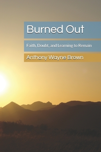 Burned Out