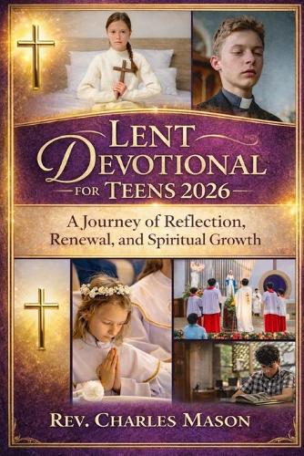 Lent Devotional for Teens 2026