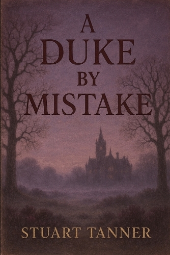 A Duke by Mistake