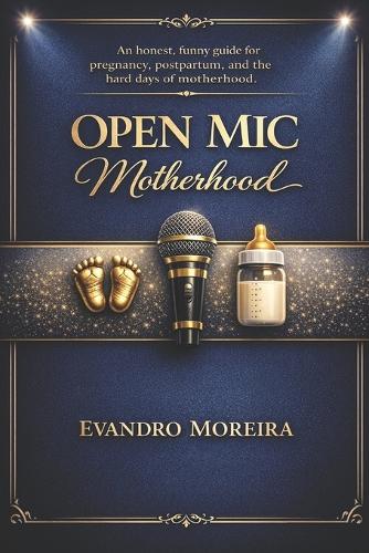 Open MIC Motherhood