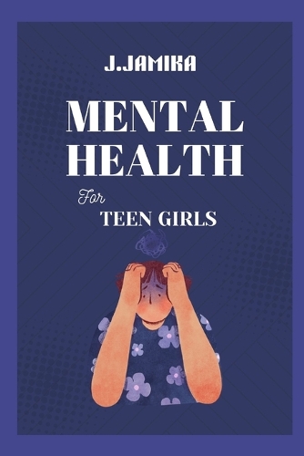 Mental Health for Teen Girls