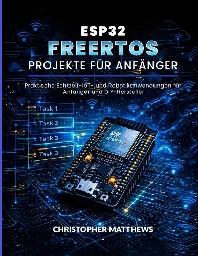 Esp32 Freertos Projekte Für Anfänger