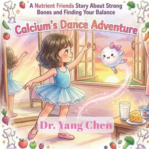 A Nutrient Friends Story About Strong Bones and Finding Your Balance