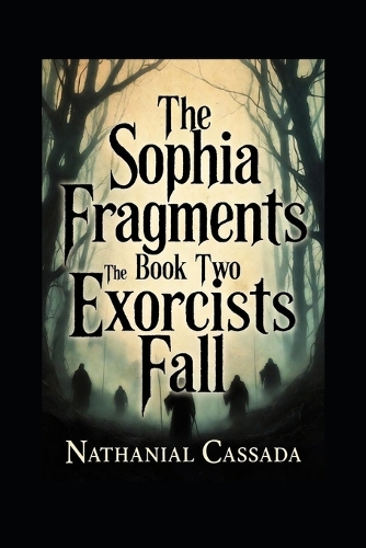 The Sophia Fragments