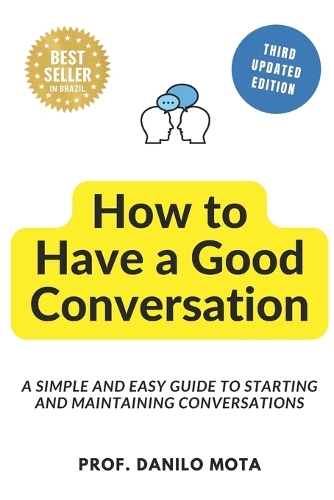 How to Have a Good Conversation