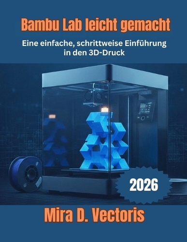 Bambu Lab leicht gemacht