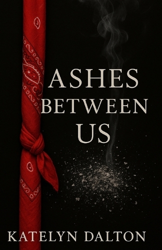 Ashes Between Us