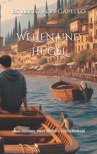 WELLEN und HÜGEL