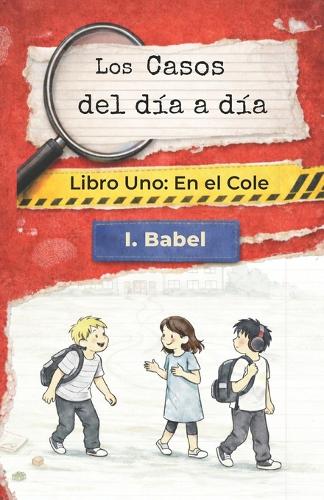 Los casos del día a día