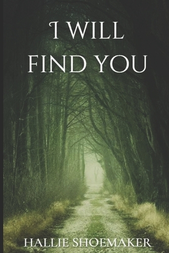 I Will Find You