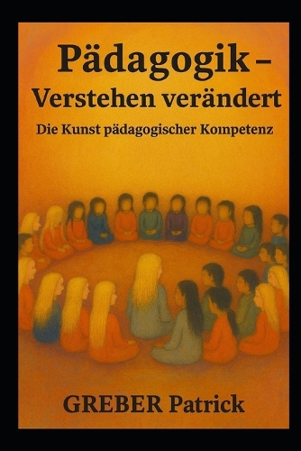 Pädagogik - Verstehen verändert